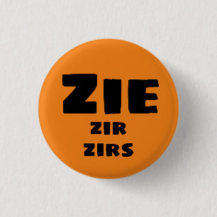 Badge Rond 2,50 Cm Bouton de pronoms Zie, Zir, Zirs