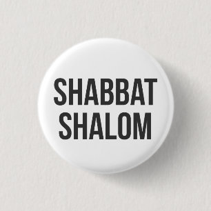 Badge Rond 2,50 Cm Bouton de Shabbat Shalom