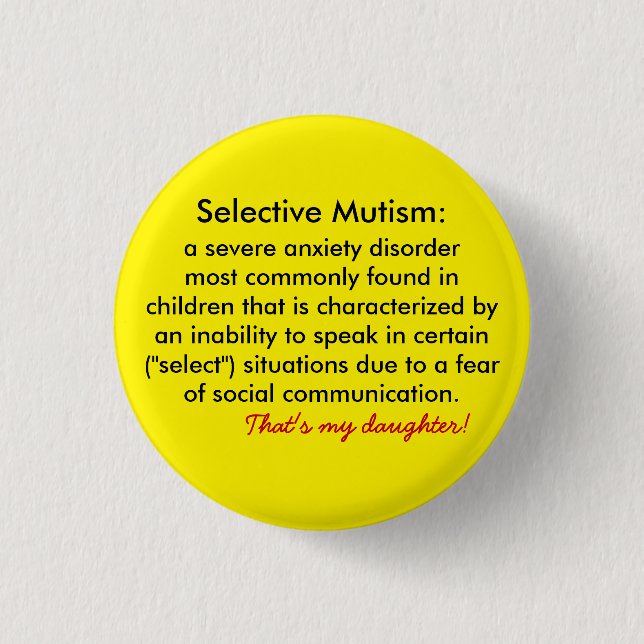 Badge Rond 2,50 Cm Bouton de soutien de la définition du mutisme séle (Devant)