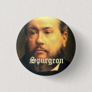 Badge Rond 2,50 Cm Bouton de Spurgeon