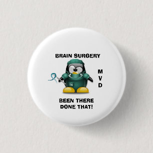 Badge Rond 2,50 Cm Bouton de survivant de chirurgie cérébrale