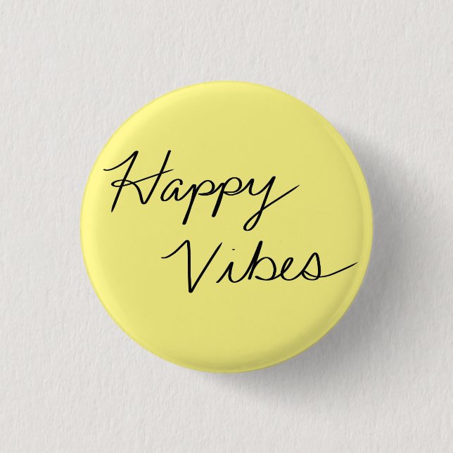 Badge Rond 2,50 Cm Bouton de typographie Yellow Cursive Vibes (Devant)