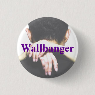 Badge Rond 2,50 Cm Bouton de Wallbanger
