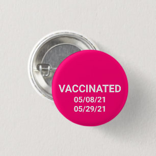 Badge Rond 2,50 Cm Bouton d'épingle rose chaud vacciné avec dates p