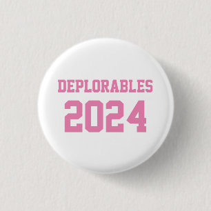 BADGE ROND 2,50 CM BOUTON DÉPLORABLES 2020