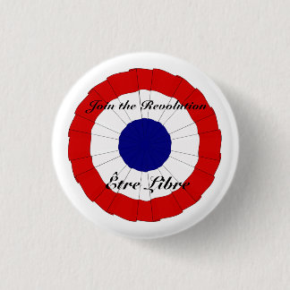 Badge Rond 2,50 Cm Bouton d'Être Libre petit