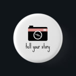 Badge Rond 2,50 Cm Bouton Devis de motivation<br><div class="desc">raconter votre histoire</div>