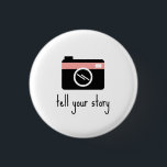 Badge Rond 2,50 Cm Bouton Devis de motivation<br><div class="desc">raconter votre histoire</div>