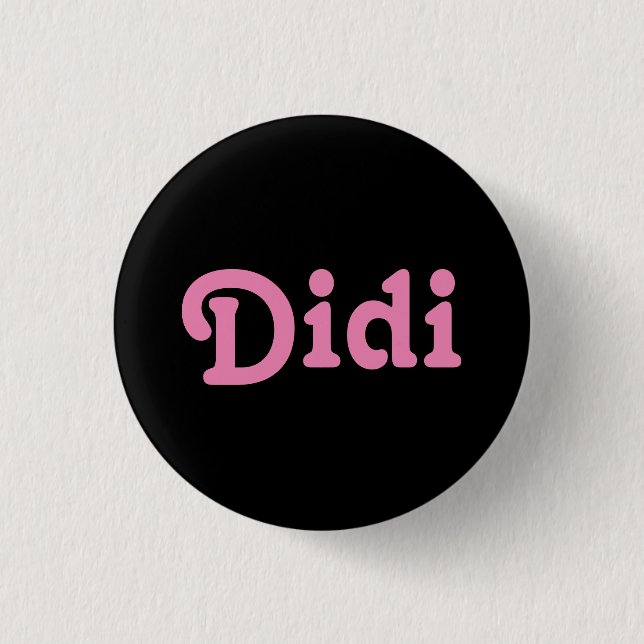 Badge Rond 2,50 Cm Bouton Didi (Devant)