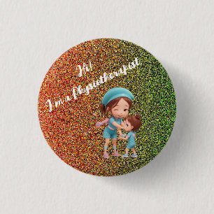 Badge Rond 2,50 Cm Bouton d'insigne physiotherapiste mignon
