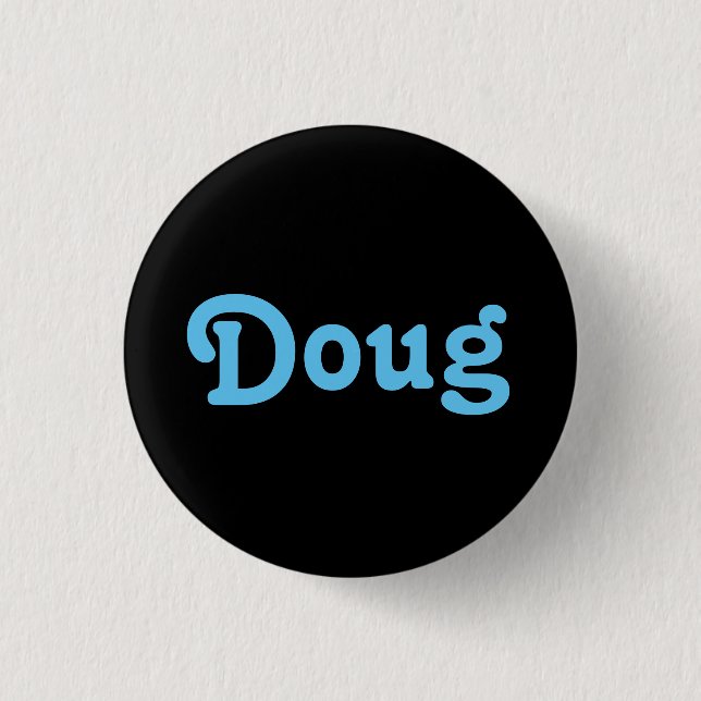 Badge Rond 2,50 Cm Bouton Doug (Devant)
