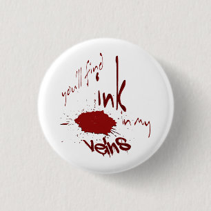 Badge Rond 2,50 Cm Bouton Encre dans mes veines