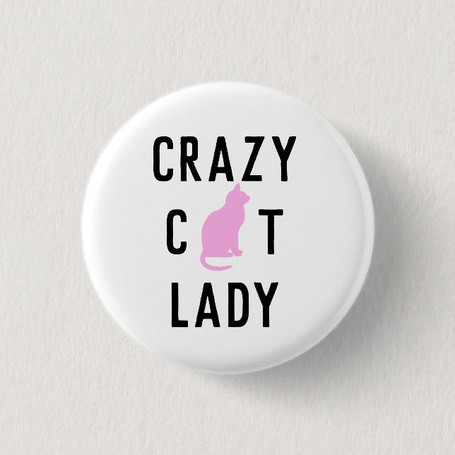 Badge Rond 2,50 Cm Bouton épinglé Dame Chats Folle (Devant)