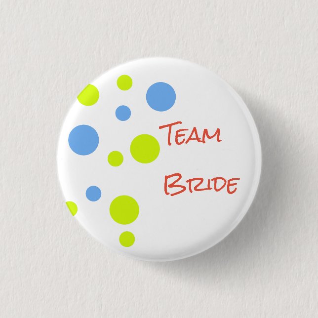 Badge Rond 2,50 Cm Bouton Épinglé Équipe de la Mariée (Devant)