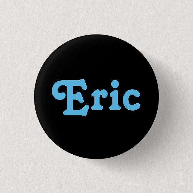Badge Rond 2,50 Cm Bouton Eric (Devant)