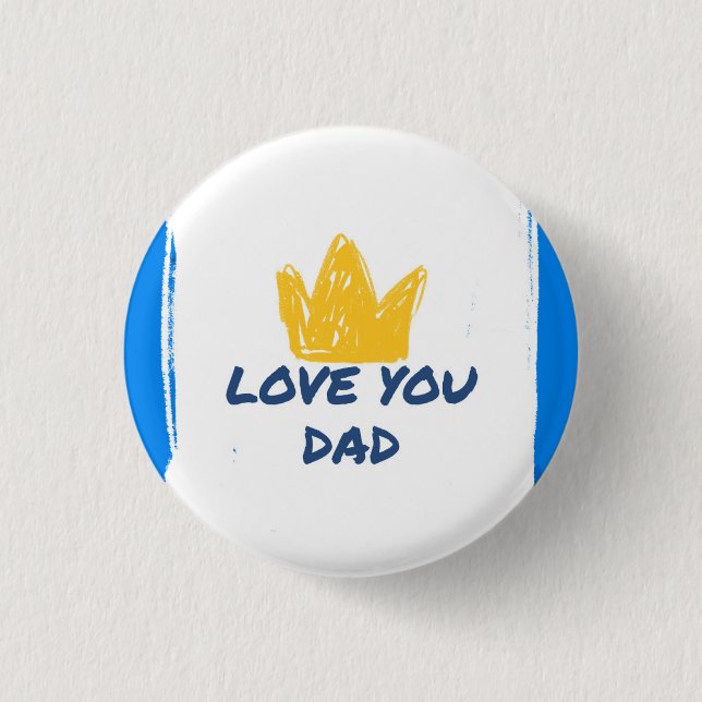Badge Rond 2,50 Cm Bouton Fête des Pères (Devant)