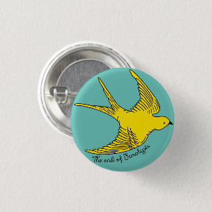 Badge Rond 2,50 Cm Bouton Fin de la paralysie Oiseau jaune