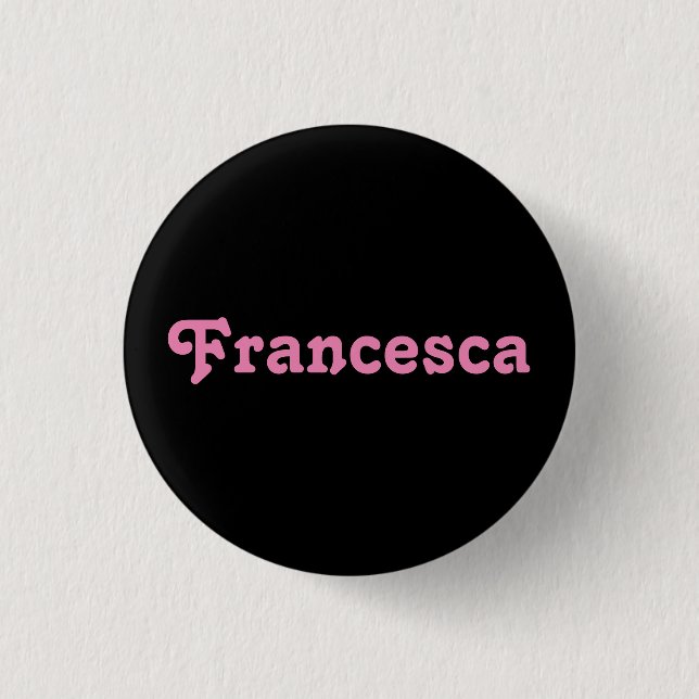 Badge Rond 2,50 Cm Bouton Francesca (Devant)