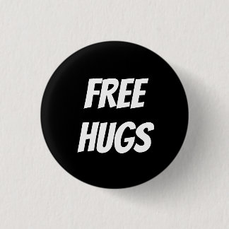 Badge Rond 2,50 Cm Bouton GRATUIT HUGS
