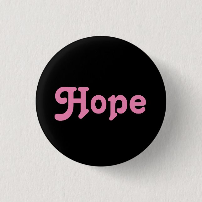 Badge Rond 2,50 Cm Bouton Hope (Devant)