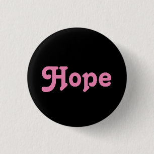 Badge Rond 2,50 Cm Bouton Hope