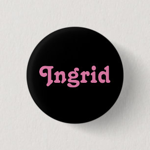 Badge Rond 2,50 Cm Bouton Ingrid