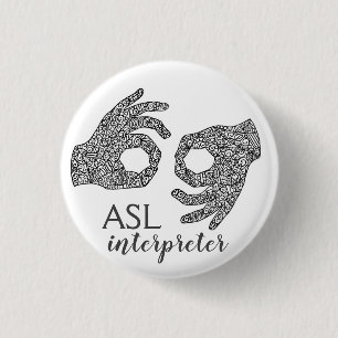 Badge Rond 2,50 Cm Bouton "Interpreter" American Sign Language