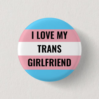 Badge Rond 2,50 Cm Bouton J'Aime Mon Trans Girlfriend