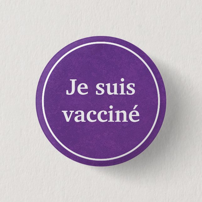 Badge Rond 2,50 Cm Bouton Je suis vacciné (violet) en français (Devant)