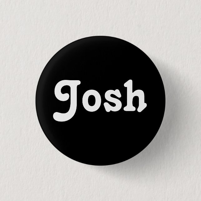 Badge Rond 2,50 Cm Bouton Josh (Devant)