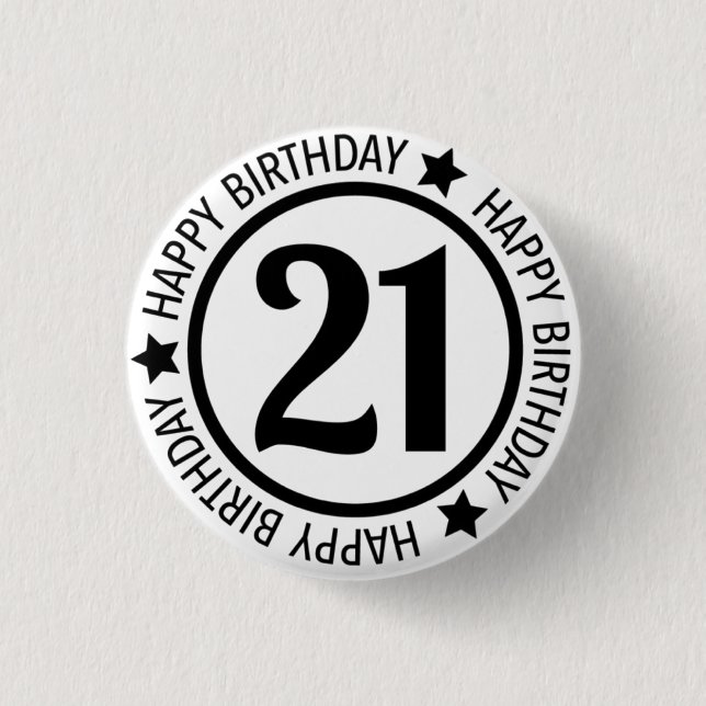 Badge Rond 2,50 Cm Bouton Joyeux anniversaire 21 (Devant)