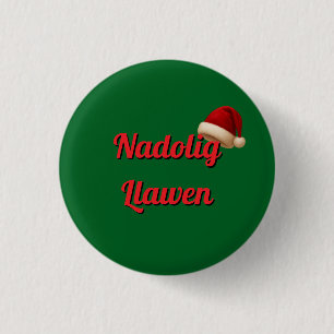 Badge Rond 2,50 Cm Bouton Joyeux Noël - Nadolig Ilawen