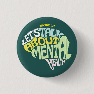 Badge Rond 2,50 Cm Bouton JU CMHC CSI "PARLONS DE LA SANTÉ MENTALE"