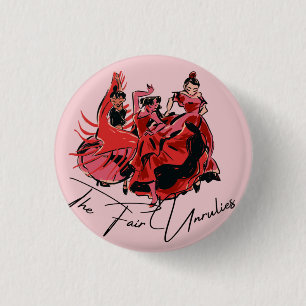 Badge Rond 2,50 Cm Bouton Juste Unrulies