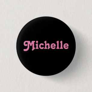 Badge Rond 2,50 Cm Bouton Michelle