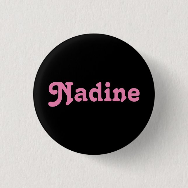 Badge Rond 2,50 Cm Bouton Nadine (Devant)