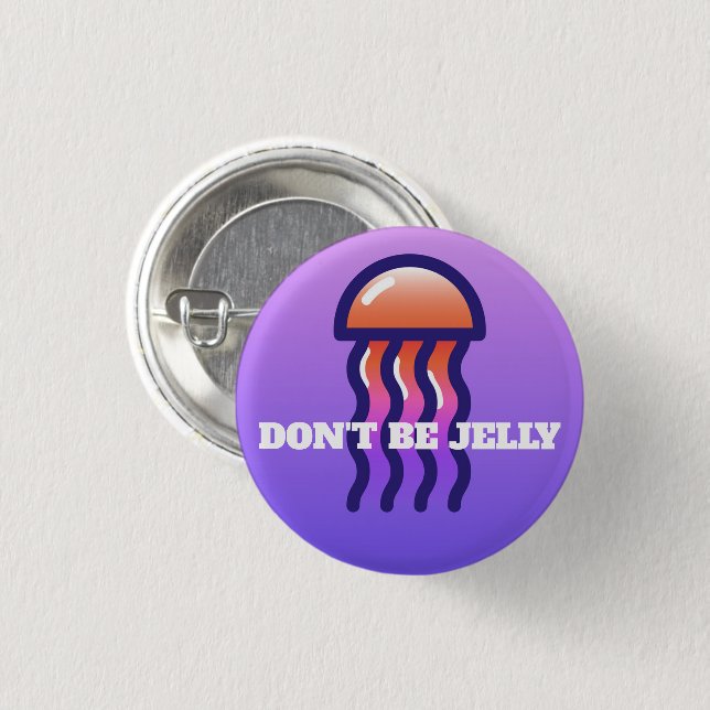 Badge Rond 2,50 Cm Bouton Ne Sois Pas Jaloux (Devant & derrière)