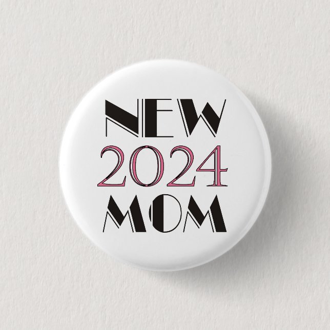 Badge Rond 2,50 Cm Bouton Nouveau Maman 2024 (Devant)