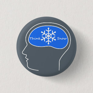 Badge Rond 2,50 Cm Bouton Pense À La Neige !