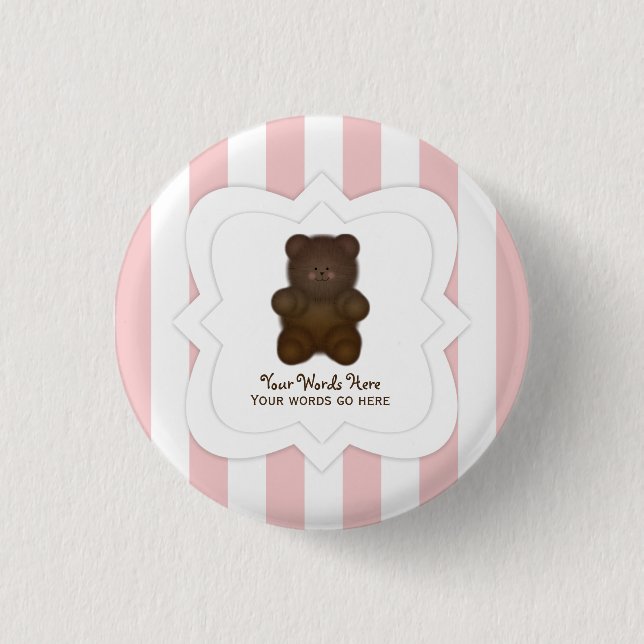 Badge Rond 2,50 Cm Bouton personnalisé d'ours de nounours de message (Devant)