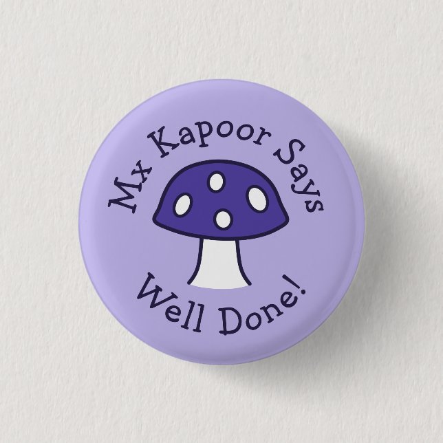 Badge Rond 2,50 Cm Bouton Purple Mushroom Well Done (Devant)