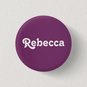 Badge Rond 2,50 Cm Bouton Rebecca