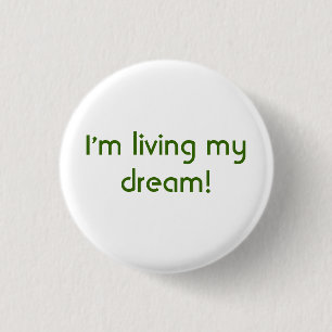 Badge Rond 2,50 Cm Bouton rêveur