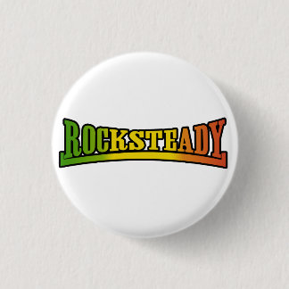 Badge Rond 2,50 Cm Bouton Rocksteady de reggae