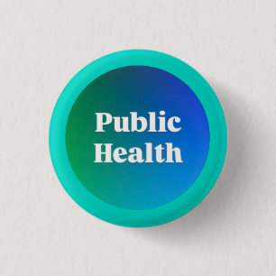 Badge Rond 2,50 Cm Bouton "Santé Publique" Petit