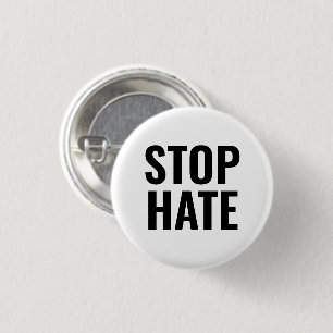 Badge Rond 2,50 Cm Bouton Stop Hate, épingle noir blanc