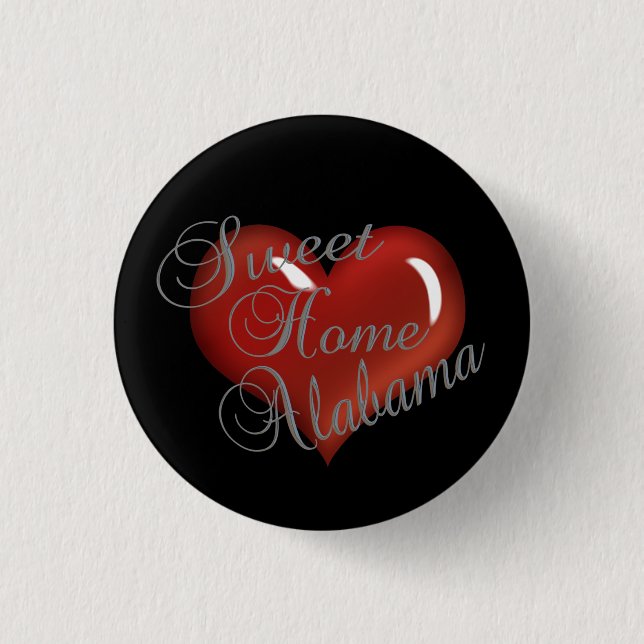 Badge Rond 2,50 Cm Bouton Sweet Home Alabama (Devant)