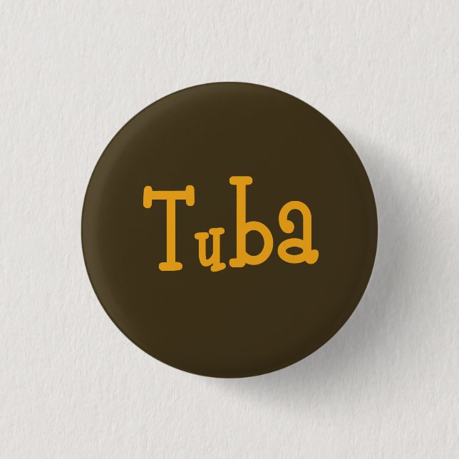 Badge Rond 2,50 Cm Bouton Tuba (Devant)