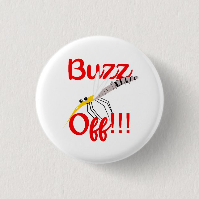 Badge Rond 2,50 Cm Boutons Buzz Off (Devant)
