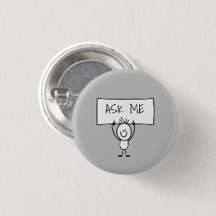Badge Rond 2,50 Cm Boutons de vente décontracté Fun Grey Ask Me